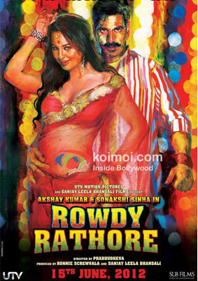 Akshay Kumar, Sonakshi Sinha Rowdy Rathore Movie Poster Akshay Kumar, Sonakshi Sinha Rowdy Rathore Movie Poster