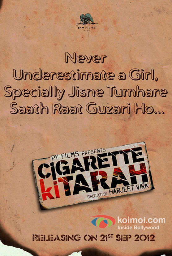 Cigarette Ki Tarah Movie Poster 2