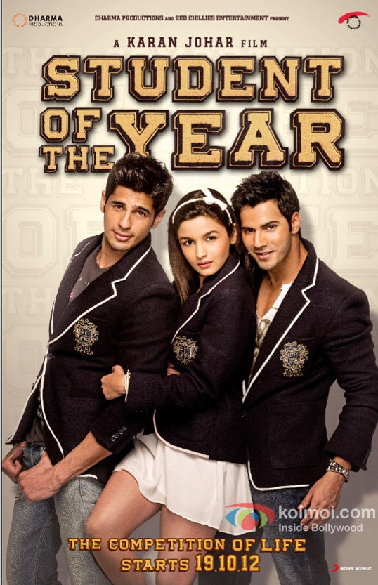Sidharth Malhotra, Alia Bhatt and Varun Dhawan college students in Student of the Year Movie Poster