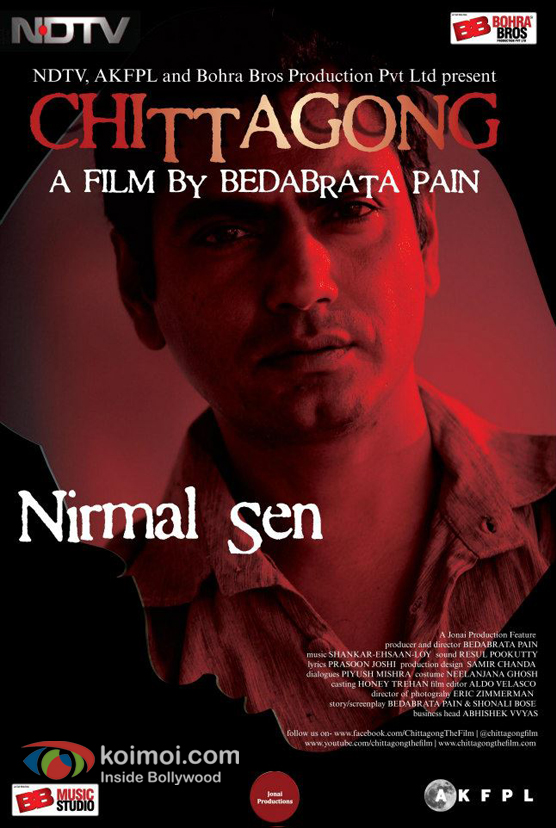Nawazuddin Siddiqui In Chittagong Movie Poster
