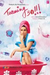 Gul Panag (Turning 30 Movie Poster)