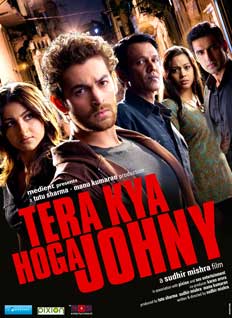 Tera Kya Hoga Johny Movie Poster