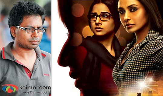 Raj Kumar Gupta, Vidya Balan, Rani Mukherjee