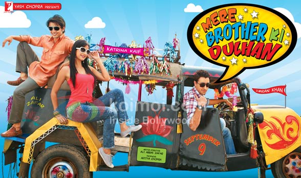 Ali Zafar, Katrina Kaif, Imran Khan (Mere Brother Ki Dulhan Movie First Look Poster)