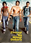 Farhan Akhtar, Hrithik Roshan, Abhay Deol (Zindagi Na Milegi Dobara Movie Poster)