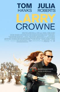 Larry Crowne Review (Larry Crowne Movie Poster)