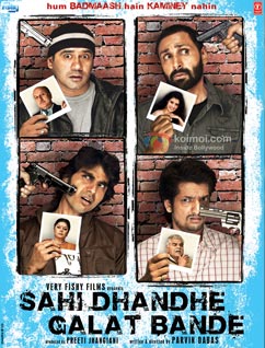 Sahi Dhandhe Galat Bande: Preview (Sahi Dhandhe Galat Bande Poster)