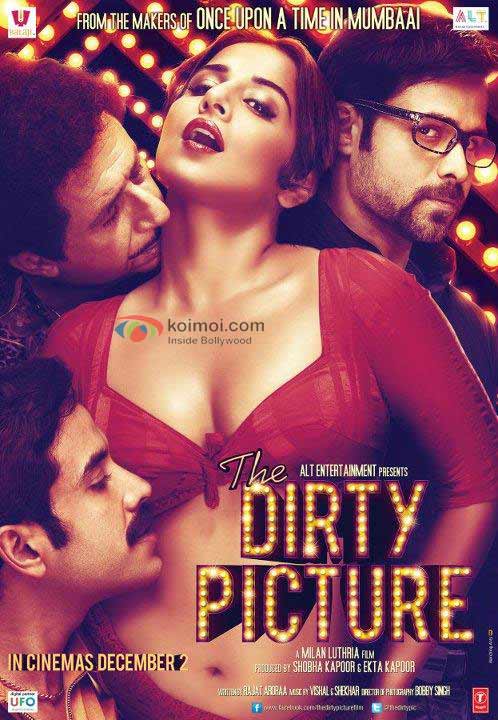 Tusshar Kapoor, Naseeruddin Shah, Vidya Balan, Emraan Hashmi (The Dirty Picture Movie Poster)