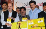 Anupm Kher, Balasaheb Bhapka, Anil Kapoor At Chhodo Kal Ki Baatein Music Launches