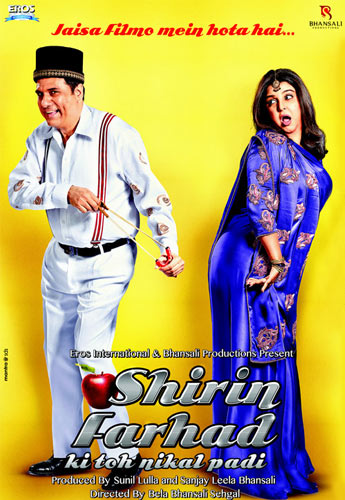 Shirin Farhad Ki Toh Nikal Padi Shirin Farhad Ki Toh Nikal Padi