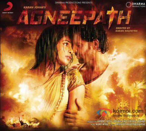Hrithik Roshan and Priyanka Chopra (Agneepath Movie Poster)