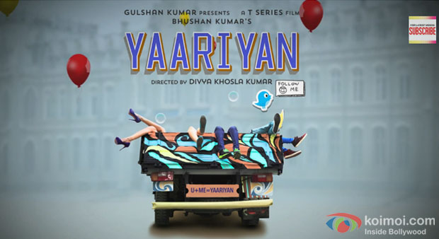 Yaariyan Motion Poster