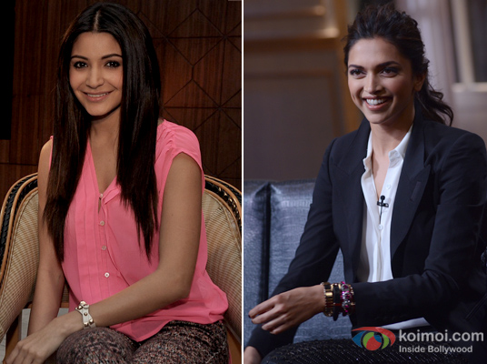 Anushka Sharma and Deepika Padukone