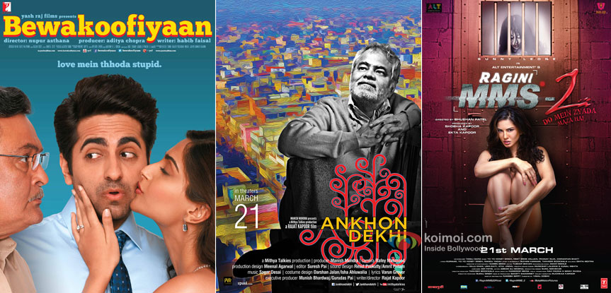 Bewakoofiyaan, Ankhon Dekhi and Ragini MMS 2 Movie Poster