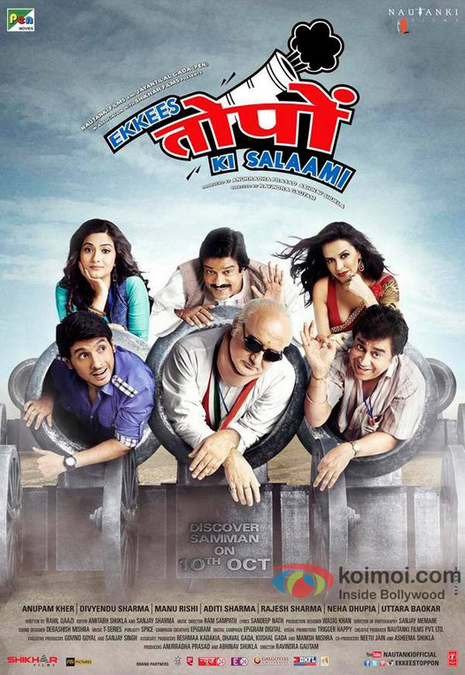 Anupam Kher, Neha Dhupia, Divyendu Sharma, Aditi Sharma, Rajesh Sharma and Manu Rishi Chadha starrer Ekkees Toppon Ki Salaami Movie Poster