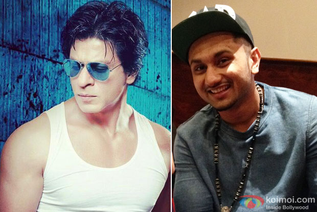 Shah Rukh Khan and Honey Singh