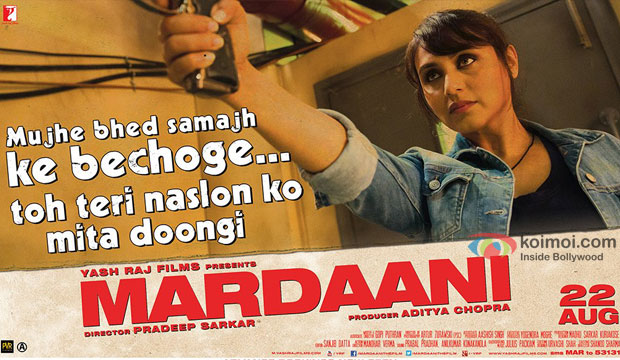 Mardaani Movie Poster Mardaani Movie Poster