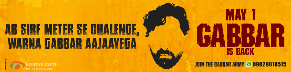 Gabbar Is Back Gabbar Is Back
