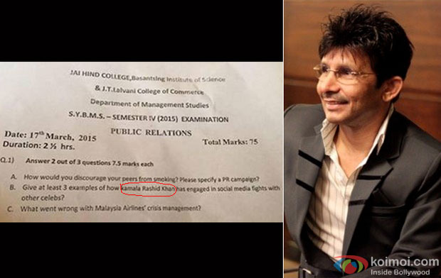 Kamal R Khan's Controversies Posed As Questions For Public Relations Examinations Kamal R Khan's Controversies Posed As Questions For Public Relations Examinations