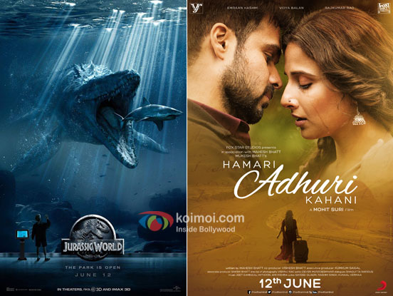Jurassic World and Hamari Adhuri Kahani movie posters