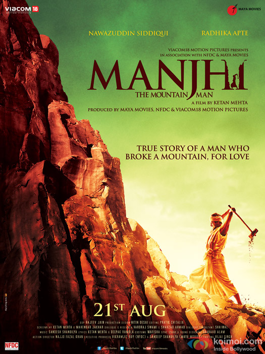 Nawazuddin Siddiqui starrer Manjhi The Mountain Man Movie Poster 2