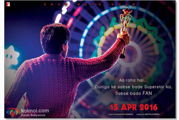 Shahrukh Khan's 'Fan' First Look Poster