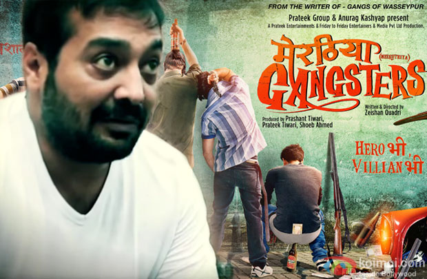 Anurag Kashyap on Meeruthiya Gangsters directed by Zeishan Quadri 