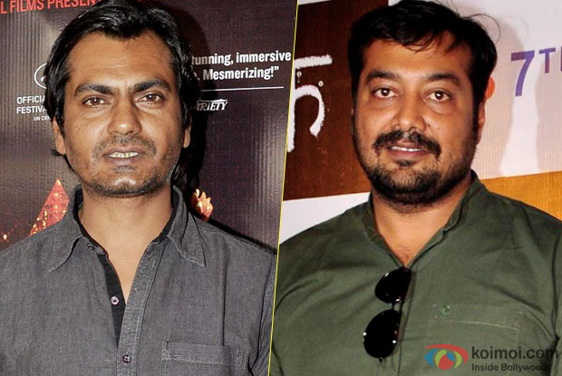 Nawazuddin Siddiqui and Anurag Kashyap