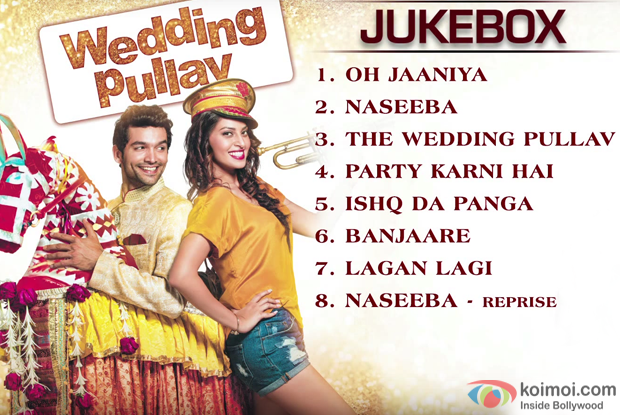 Wedding Pullav Audio Jukebox - Anushka Ranjan and Karan Grover