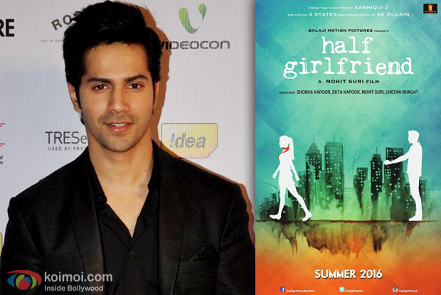 Varun Dhawan and 'Half Girlfriend' movie poster