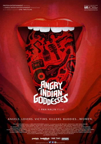 Angry Indian Goddesses Angry Indian Goddesses