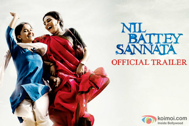 Nil Battey Sannata Official Trailer | Starring Swara Bhaskar