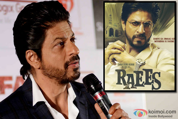 Raees Is A Very Well Written Film, Says Shah Rukh Khan