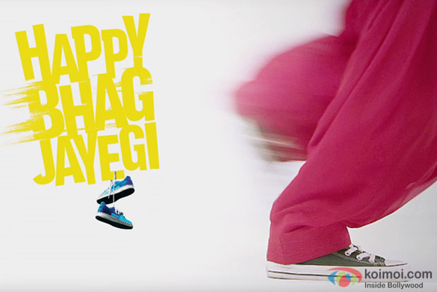 Happy Bhag Jayegi Motion Poster 
