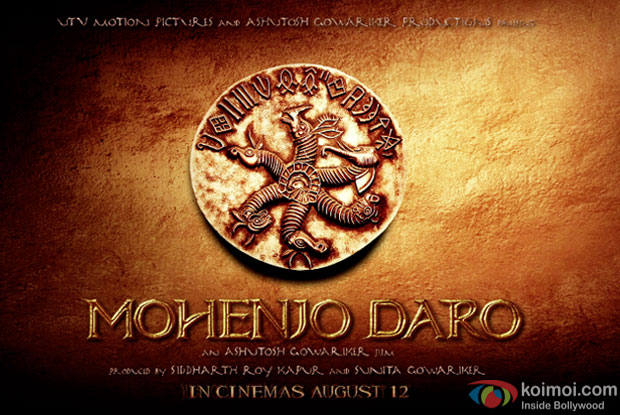 Check Out Mohenjo Daro's Motion Poster Here!