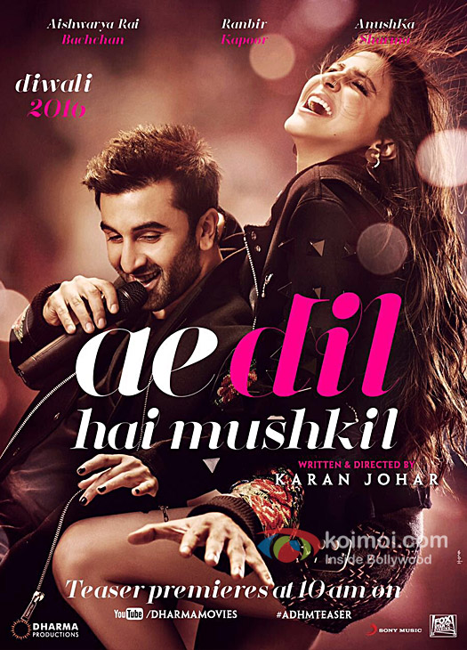 Ranbir Kapoor and Anushka Sharma starrer Ae Dil Hai Mushkil poster