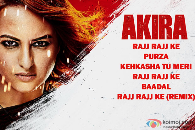 Sonakshi Sinha's Akira Complete Audio Jukebox Out