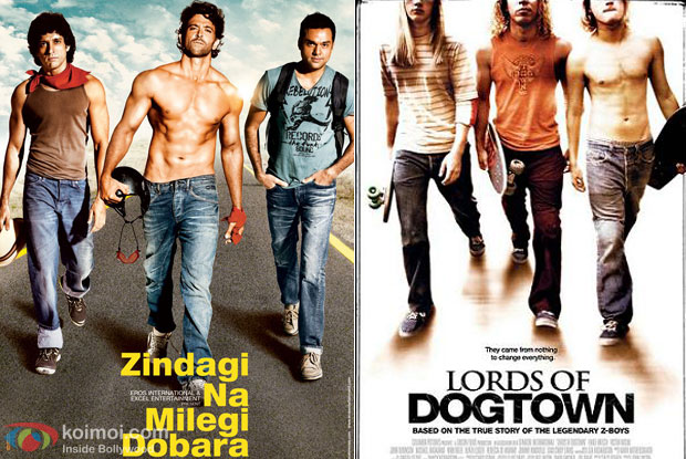 Zindagi na Milegi Dobara & Lords Of Dogtown