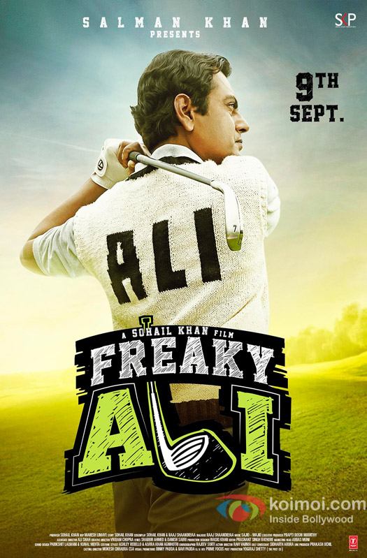 Nawazuddin Siddiqui starrer Freaky Ali poster