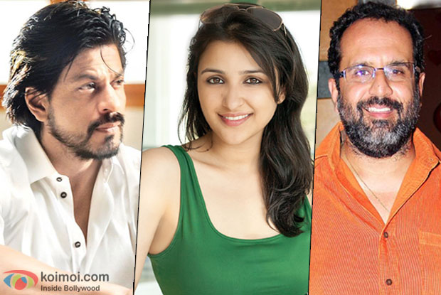 Parineeti Chopra To Join Shah Rukh Khan In Aanand L Rai's next?