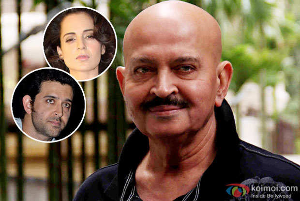 Will comment at right time: Rakesh Roshan on Kangana's poser