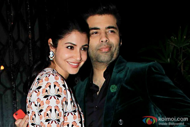 You look your best when you work with Karan Johar, says Anushka Sarma
