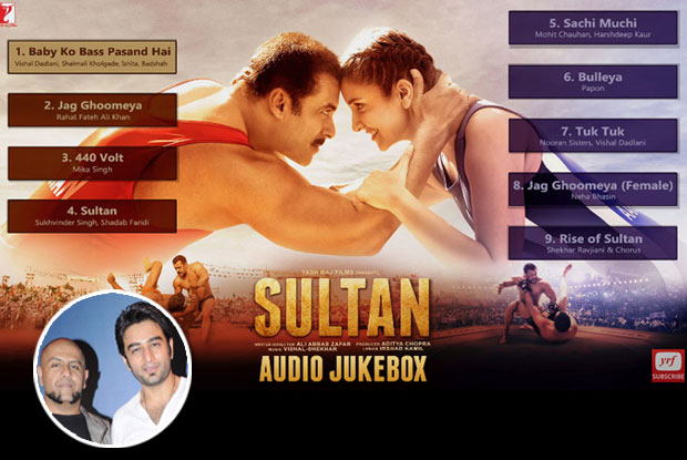 Sultan: Vishal & Shekhar