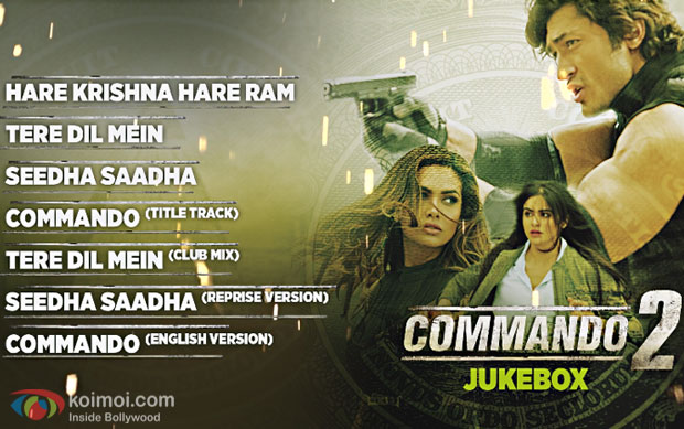 Check Out The Complete Audio Jukebox Of Vidyut Jammwal's Commando 2