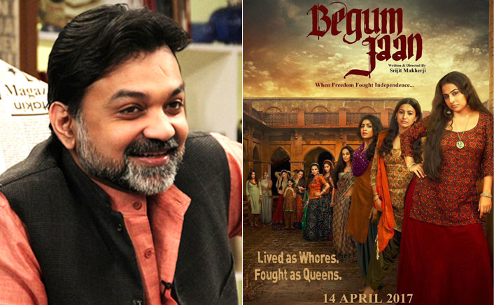 Censor board 'reasonable' to 'Begum Jaan': Srijit Mukherji