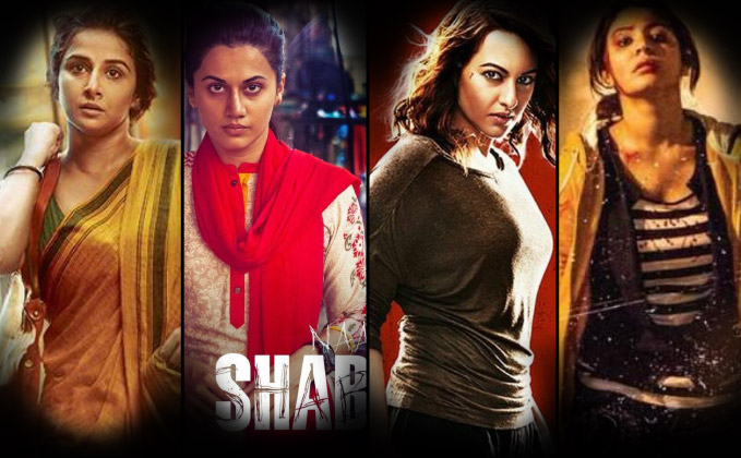 Box Office - Taapsee's Naam Shabana goes past Sonakshi's Akira, Vidya's Kahaani 2 and Anushka's NH10