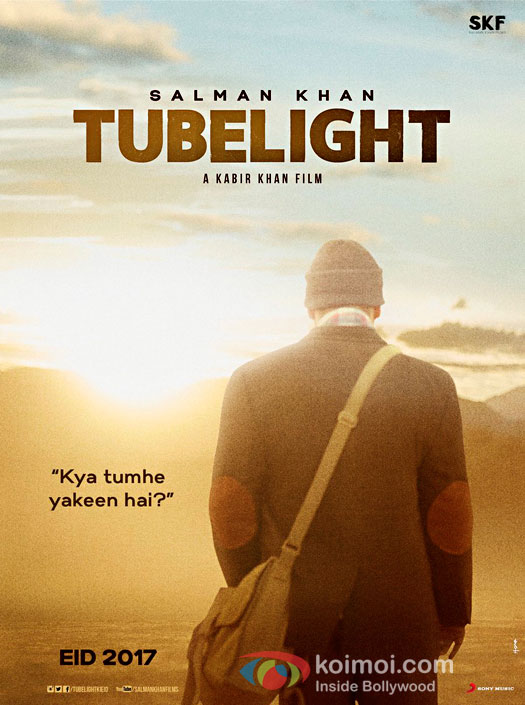 Tubelight First Look Poster: Salman Khan Asks 'Kya Tumhe Yakeen Hai?' 