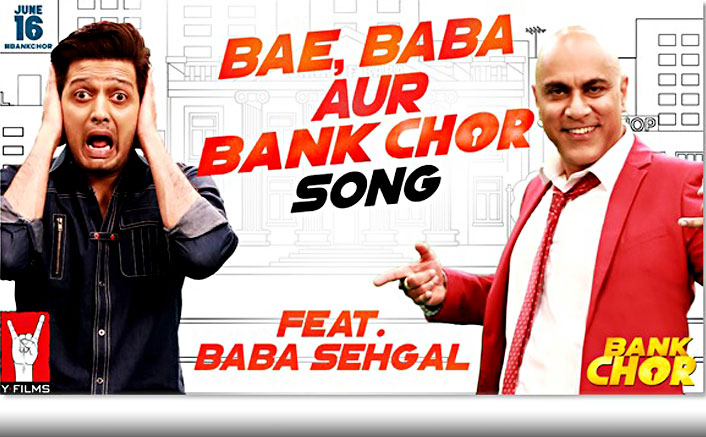 Bank Chor Recruits Baba Sehgal For Maddest Rap Song Ever Bae, Baba Aur Bank Chor