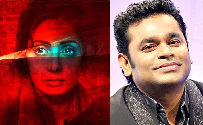 A R Rahman delivers a Truly special album for Sridevi's 300th film MOM !