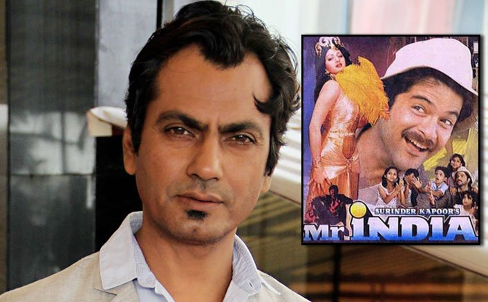 Would love to play Mr. India in a remake: Nawazuddin Siddiqui